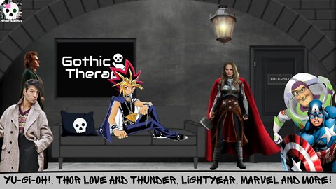 Psycho-Synopsis: Yu-gi-oh!, Thor Love and Thunder, Lightyear, Marvel and More!