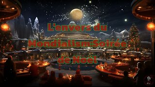 L'EnversDuMond-ialisme - SPÉCIAL NOËL 2023