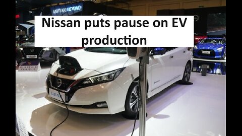 Nissan delays EV plans in Mississippi