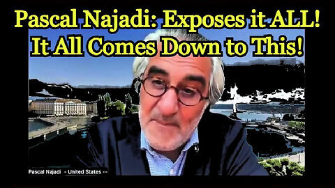 Pascal Najadi Exposes it ALL! It All Comes Down to This!