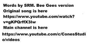 Bee Gees Words by SRM 2022 04 April .mp4