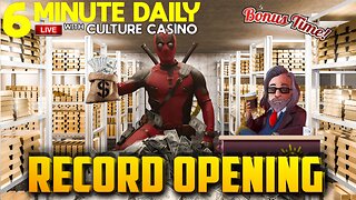 Record Opening for Deadpool and Wolverine - Today's 6 Minute Daily - July 28th