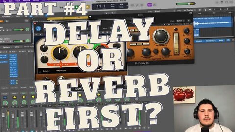 Add Delay & Reverb To Your Main Vocals [Mixing A Song Start To Finish] *Part 4