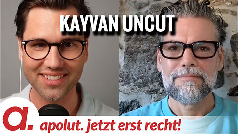 Kayvan Uncut