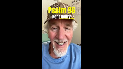 KENT HENRY | PSALM 96 SHORT | CARRIAGE HOUSE WORSHIP