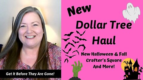 New Dollar Tree Haul ~ New Halloween, Fall, Crafter's Square And Wish List Items ~ New Shipment