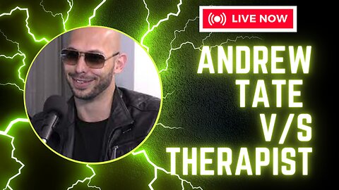 Fiery Clash of Minds: Andrew Tate vs. Therapist - A Heated Debate!