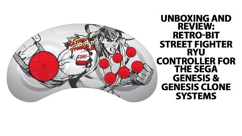 Unboxing & Review - Retro-Bit 6-button Street Fighter Genesis & USB Dual Link Controller