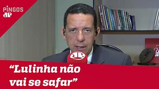 José Maria Trindade: Lulinha não vai se safar