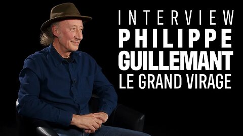 Interview de Philippe Guillemant, le grand virage de l'humanité