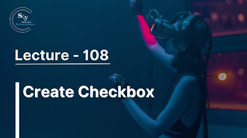 108 - Create Checkbox | Skyhighes | React Native