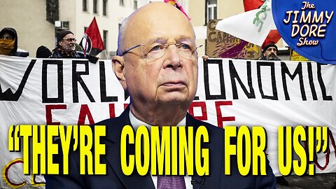 The World Economic Forum’s Klaus Schwab Shocked, Upset, and Worried: “A Revolution Against The Elite!” And so, They Will be Making Moves AGAINST YOU FAST in 2024! | Jimmy Dore, Jean Noland.