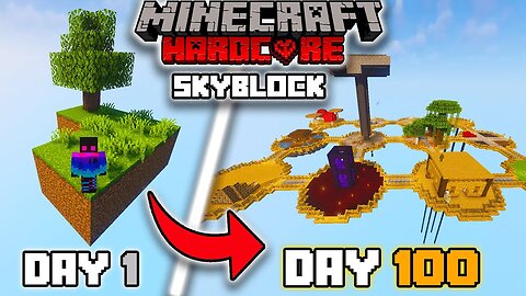 I Survived 100 Days In Minecraft SKYBLOCK Hardcore!!