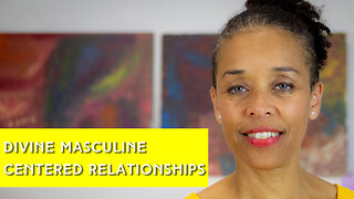 What is Divine Masculine centered relationship ?| IN YOUR ELEMENT TV