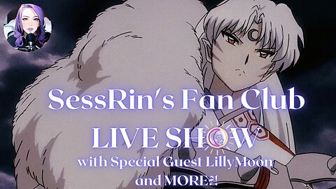 The SRFC Live Show w/ Special Guest LillyMoon | SR's Crescent Moon of Love Event | Open Panel TOO!