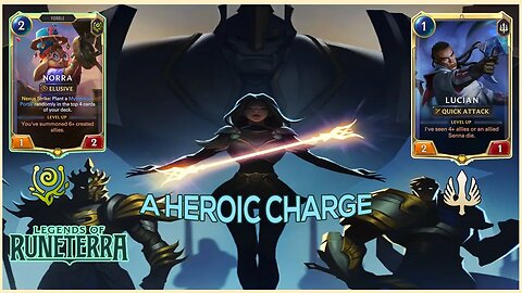 LUCIAN's Heroic Charge | Legends of Runeterra (Standard Ranked)