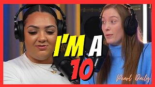 Modern women claim that they're 10s