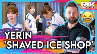 YERIN (예린) - 'Shaved Ice Shop' (Reaction)