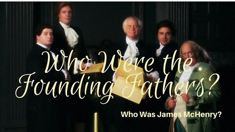 WHO WAS JAMES McHENRY?