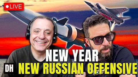 LIVE WITH THE DURAN: HAS RUSSIA LAUNCHED A NEW OFFENSIVE?