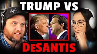 Trump vs. DeSantis: The Quartering & Sydney Watson Discuss