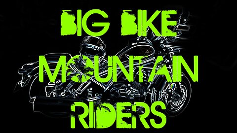 Rebel on the Road - Big Bike Mountain Riders