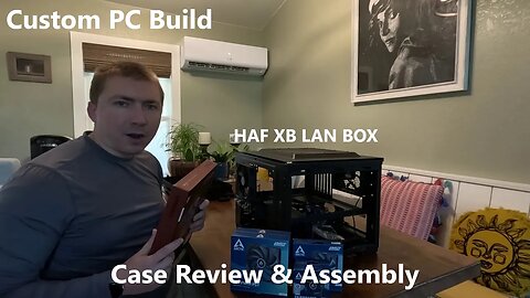 PC Build | Part 2 | HAF XB LAN BOX | Case Review & Assembly