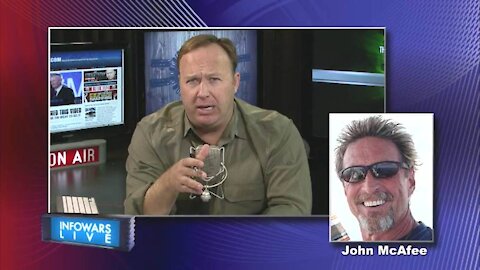 John McAfee's 1st interview With Alex Jones!