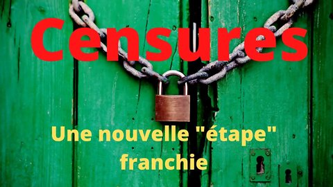 Censures : Une nouvelle "étape" franchie