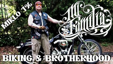 BIKING & BROTHERHOOD WITH MIKLO 1% LOS Perros MC