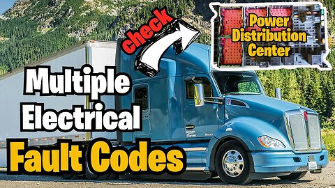 Multiple electrical fault codes on your semi truck? - Check this component