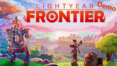 The End! | Lightyear Frontier Demo