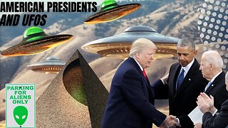 AMERICAN PRESIDENTS AND UFOs