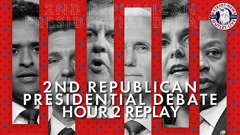 HOUR 2 REPLAY: The 2nd Republican Presidential Debate | 09-27-2023