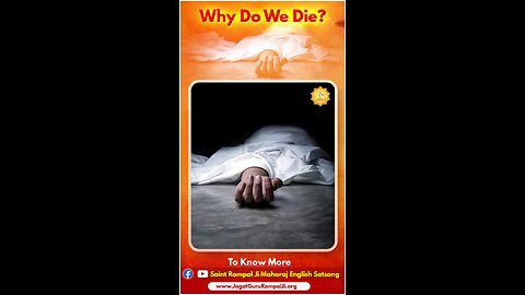 Why Do We Die #realstory #spritual #gamimg #usanews#trend#virel#supremegod#santrampal #3rdworldwaar