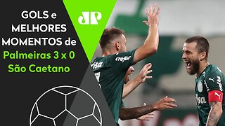 PALMEIRAS 3 X 0 SÃO CAETANO | GOLS E MELHORES MOMENTOS | CAMPEONATO PAULISTA | 11/03/2021