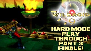 🎮👾🕹 Wildroid 9 - Hard Mode - Part 3 Finale! PlayStation Playthrough 🕹👾🎮 😎Benjamillion