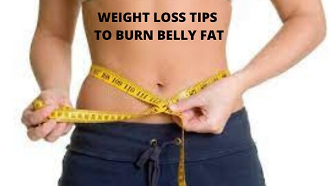 5 Simple Weight Loss Tips To Burn Belly Fat Without Exercising