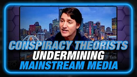 VIDEO: Justin Trudeau Panics, Admits MSM Is Dead