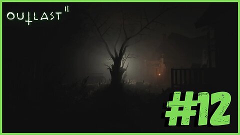 Outlast 2 Gameplay #12 Legendado PT | Sem Comentários