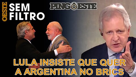 Lula quer a Argentina no BRICS