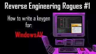 Reverse Engineering and Writing a Keygen for Rogue Software #1 - WindowsAV