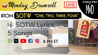 🥁 #10M 🎼SOTW Reveal: “One, Two, Three, Four" | Church Prep w/ MWD