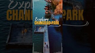 Explore Changqiao Park ♥️ #shorts #china #vlog #Shorts #asmr