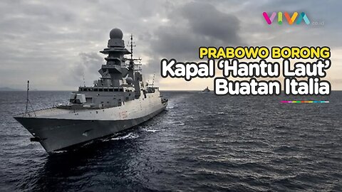 NGERI! Canggihnya Kapal Perang Italia yang Diborong Prabowo