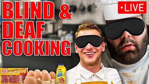 Jerry After Dark: Blind & Deaf Cooking