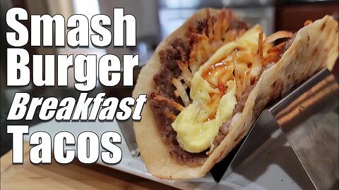 Smash Your Morning Routine with Delicious Breakfast Tacos!