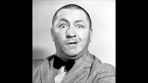 Curly Howard OBO OBO OBO OBO OBO sound effect (92821B)