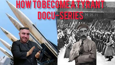 Episode 60: How to become a tyrant (A Netflix docu-series).