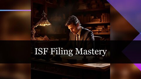 Streamline Your Import Process: Boost Efficiency with AMS for ISF Filing!